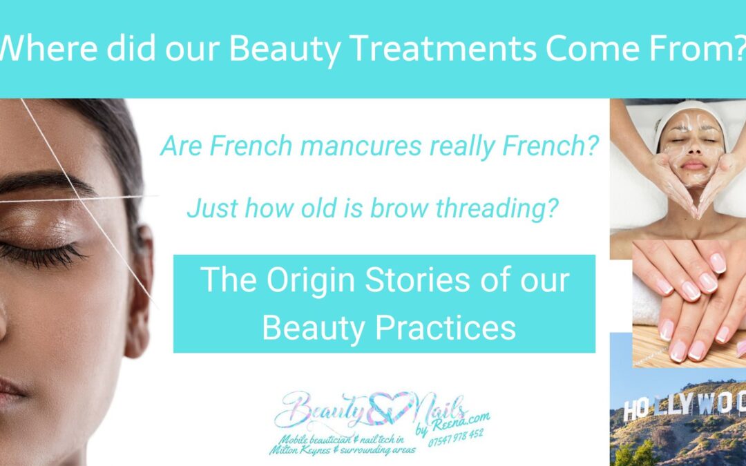 Where Did Our Beauty Treatments Actually Come From?